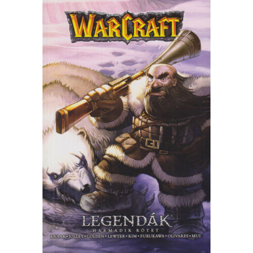 Warcraft: Legendák - Harmadik kötet