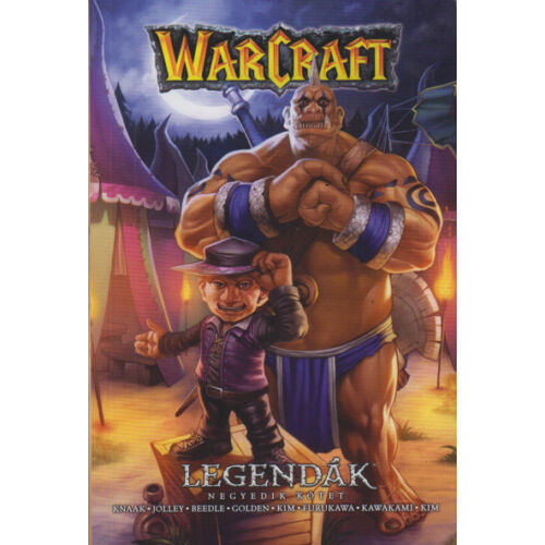 Warcraft: Legendák - Negyedik kötet
